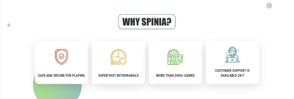 Why you should chose Spinia Casino